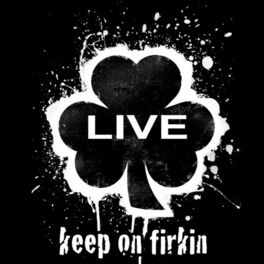 Album cover of Keep on Firkin (Live)
