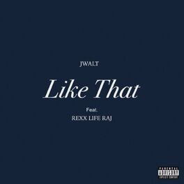 Album cover of Like That (feat. Rexx Life Raj)