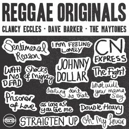 Album cover of Reggae Originals: Clancy Eccles, Dave Barker and The Maytones