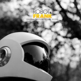 Album cover of Robot and Frank (Original Motion Picture Score)