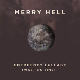 Album cover of Emergency Lullaby (Wasting Time)
