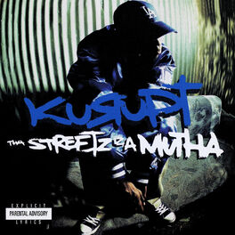 Album picture of Tha Streetz Iz A Mutha (Digitally Remastered)
