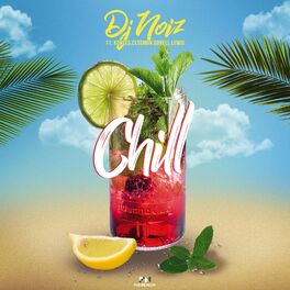 Album cover of Chill (feat. Konecs, Cessmun & Donell Lewis)