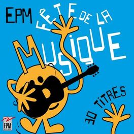 Album cover of Fête de la musique (30 titres EPM)