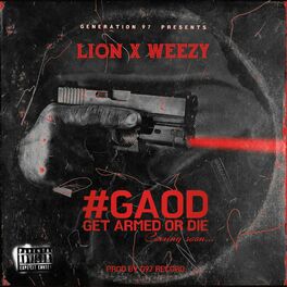 Album cover of GET ARMED OR DIE (feat. Lion)