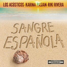Album cover of Sangre Española (Versión Acústica)