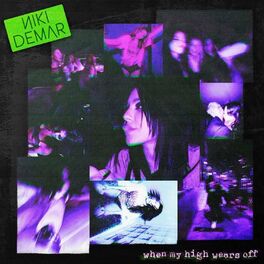 Album cover of When My High Wears Off