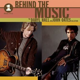 Album cover of VH1 Music First: Behind The Music - The Daryl Hall & John Oates Collection