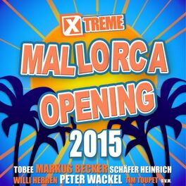 Album cover of Xtreme Mallorca Opening 2015