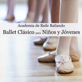 Album cover of Ballet Clásico para Niños y Jóvenes - Música de Piano para Clases de Ballet con Niños y Jóvenes Bailarines