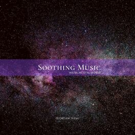 Album cover of Soothing Music - Instrumental World. Vol. 10 - Galaxias