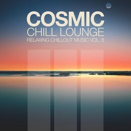 Album cover of Cosmic Chill Lounge, Vol. 8