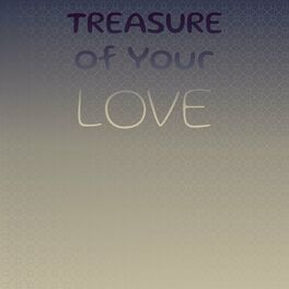 Album cover of Treasure of Your Love