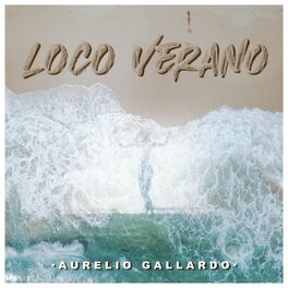 Album cover of Loco Verano