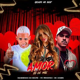 Album cover of Amor Só de Mãe