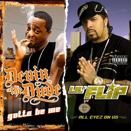 Album cover of Gotta Be Me & All Eyez on Us (Deluxe Edition)