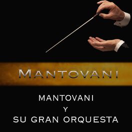 Album cover of Mantovani y Su Gran Orquesta