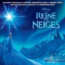 Album cover of La Reine des Neiges (Bande Originale Française du Film)