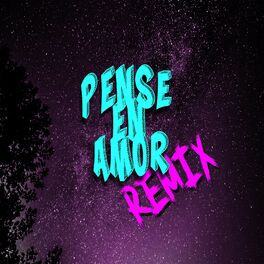 Album cover of Pensé En Amor