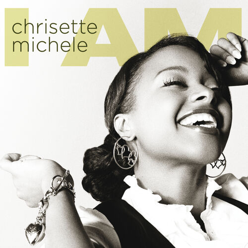 Chrisette Michele I Am lyrics and songs Deezer