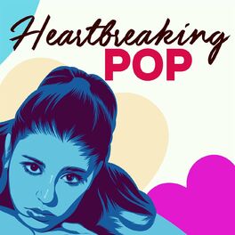 Album cover of Heartbreaking Pop