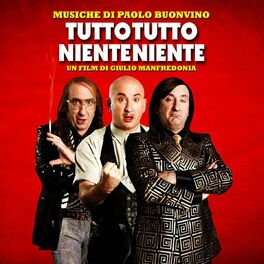 Album cover of Tutto tutto niente niente (Un film di Giulio Manfredonia)