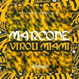 Album cover of Marcone Virou Miami