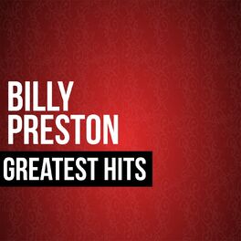 Album cover of Billy Preston Greatest Hits
