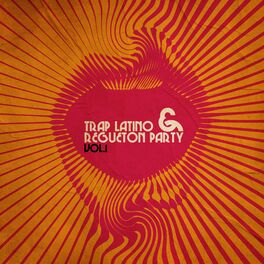 Album cover of Trap Latino & Regueton Party, Vol. 1