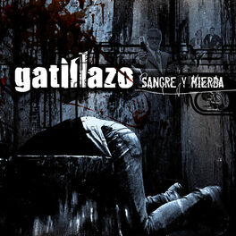 Album cover of Sangre Y Mierda