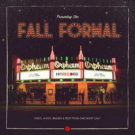 Album cover of Fall Formal (hitRECorderly #3)