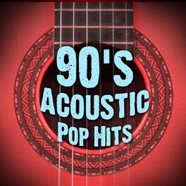 Album cover of 90's Acoustic Pop Hits