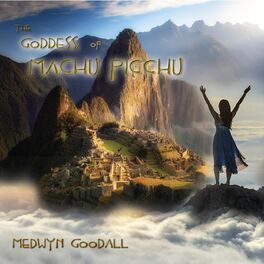Album cover of The Goddess of Machu Picchu