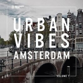 Album cover of Urban Vibes Amsterdam, Vol. 1