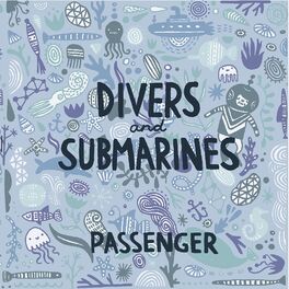Album cover of Divers & Submarines