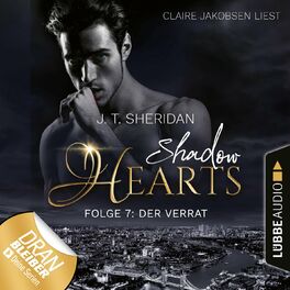 Album cover of Der Verrat - Shadow Hearts, Folge 7 (Ungekürzt)