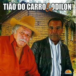 Album cover of Tião do Carro e Odilon