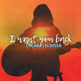 Album cover of I Want You Back (feat. Chlara)