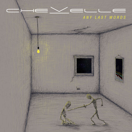 Chevelle Any Last Words lyrics and songs Deezer