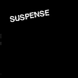 Album cover of Black Devil Disco Club Presents: Suspense