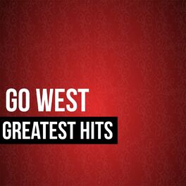 Album cover of Go West Greatest Hits