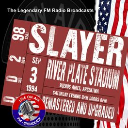 Album cover of Legendary FM Broadcasts - River Plate Stadium Buenos Aires Argentina 3rd September 1994 (Live 1994 Broadcast Remastered)