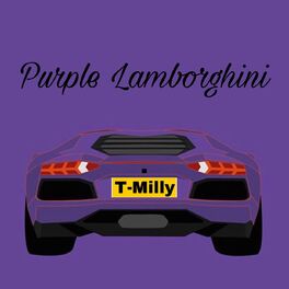 T-Milly - Purple Lamborghini: listen with lyrics | Deezer