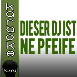 Album cover of Dieser DJ ist ne Pfeife (inkl. Karaoke-Version)