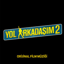 Album cover of Yaradana Yalvartma (Yol Arkadaşım 2 Film Müziği)