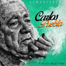 Album cover of Y en eso llegó Fidel (Remastered)