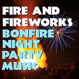 Album cover of Fire & Fireworks Bonfire Night Party Music