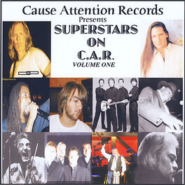 Album cover of Superstars On C.A.R., Vol. One (Cause Attention Records Presents)