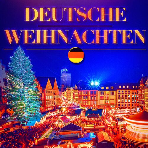 Verschiedene Interpreten - Deutsche Weihnachten (Berühmte