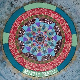 Album cover of Mystic Braves